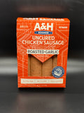 A & H Uncured Chicken Garlic Roasted Sausage 10 oz.